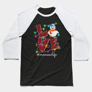 Love Christmas Memawlife Decoration Costume Gift Baseball T-Shirt